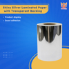 80g gloss silver composite paper/30μm transparent PET